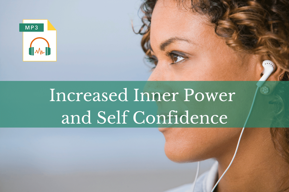 Increased Inner Power and Self Confidence MP3