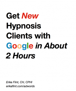 Get Hypnosis Clients with Google in About 2 Hours