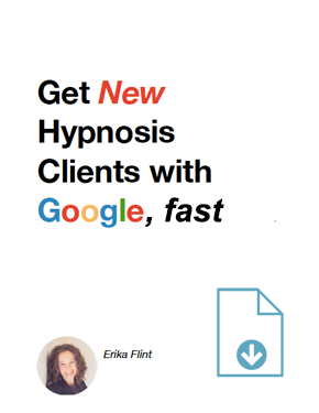 Get New Hypnosis Clients with Google, fast